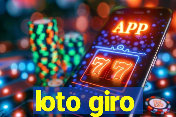 loto giro